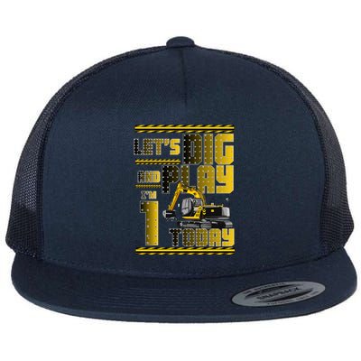 Let's Dig And Play I'm 1 Today 1st Birthday Party Excavator Flat Bill Trucker Hat