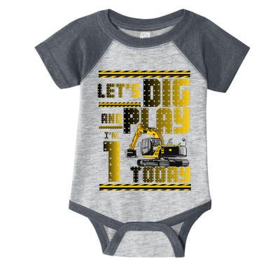 Let's Dig And Play I'm 1 Today 1st Birthday Party Excavator Infant Baby Jersey Bodysuit