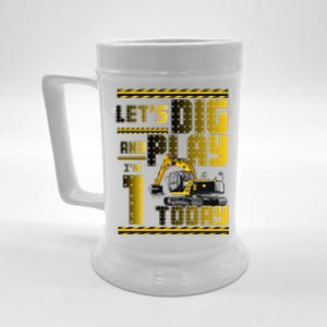 Let's Dig And Play I'm 1 Today 1st Birthday Party Excavator Beer Stein