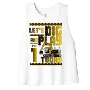 Let's Dig And Play I'm 1 Today 1st Birthday Party Excavator Women's Racerback Cropped Tank