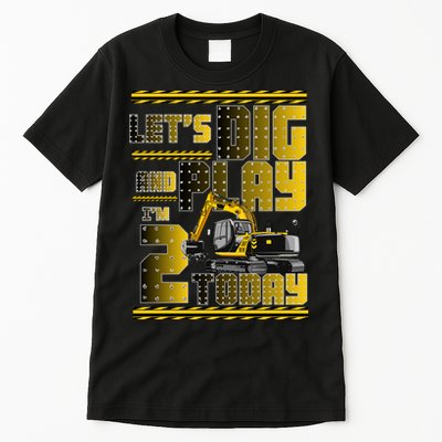 Let's Dig And Play I'm 2 Today 2nd Birthday Party Excavator Tall T-Shirt