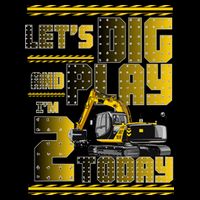 Let's Dig And Play I'm 2 Today 2nd Birthday Party Excavator 16 in Basic Backpack