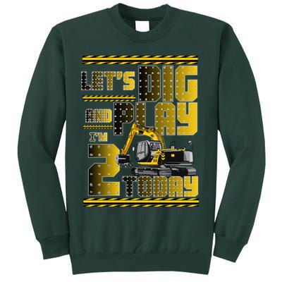 Let's Dig And Play I'm 2 Today 2nd Birthday Party Excavator Sweatshirt