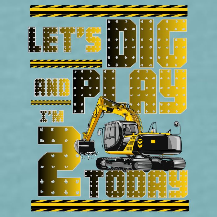 Let's Dig And Play I'm 2 Today 2nd Birthday Party Excavator Sueded Cloud Jersey T-Shirt