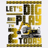 Let's Dig And Play I'm 2 Today 2nd Birthday Party Excavator Garment-Dyed Sweatshirt
