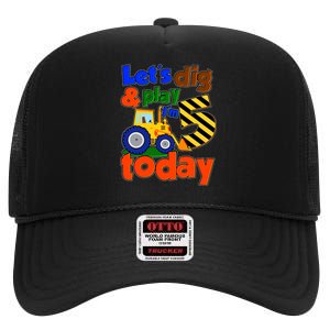 Let's Dig And Play I'm 5 Five Today 5th Birthday Party Excavator High Crown Mesh Back Trucker Hat