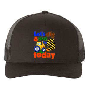 Let's Dig And Play I'm 5 Five Today 5th Birthday Party Excavator Yupoong Adult 5-Panel Trucker Hat