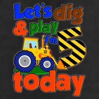 Let's Dig And Play I'm 5 Five Today 5th Birthday Party Excavator Golf Towel