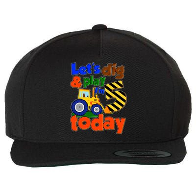 Let's Dig And Play I'm 5 Five Today 5th Birthday Party Excavator Wool Snapback Cap