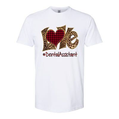 Love Dental Assistant Leopard Mixed Flannel Valentine's Day Great Gift Softstyle® CVC T-Shirt