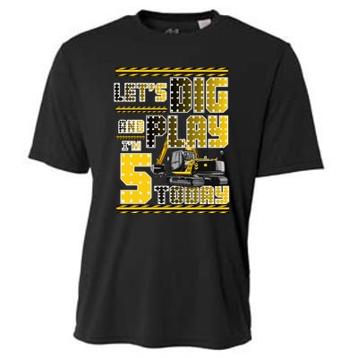 Let's Dig And Play I'm Five 5 Today 5th Birthday Party Excavator Cooling Performance Crew T-Shirt