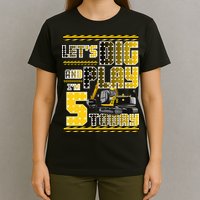 Let's Dig And Play I'm Five 5 Today 5th Birthday Party Excavator T-Shirt