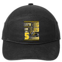 Let's Dig And Play I'm Five 5 Today 5th Birthday Party Excavator 7-Panel Snapback Hat