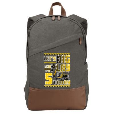Let's Dig And Play I'm Five 5 Today 5th Birthday Party Excavator Cotton Canvas Backpack