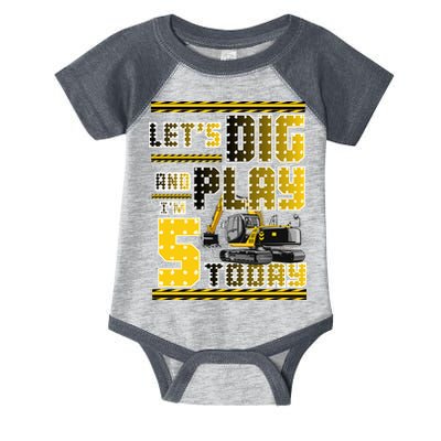 Let's Dig And Play I'm Five 5 Today 5th Birthday Party Excavator Infant Baby Jersey Bodysuit