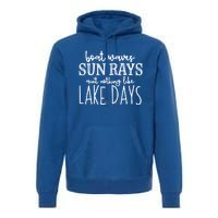 Lake Days Boat Waves Sun Rays Love Tee Great Gift Premium Hoodie