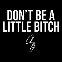 Limited DonT Be A Little Bitch Cropped Pullover Crew