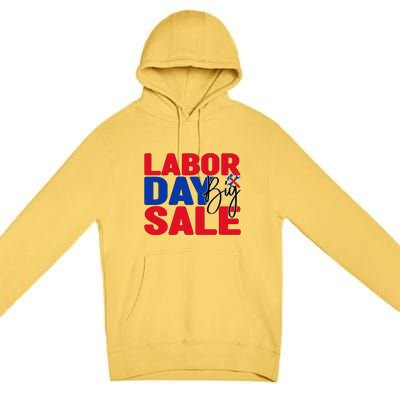 Labor Day Big Sale Labor Day Gift Premium Pullover Hoodie