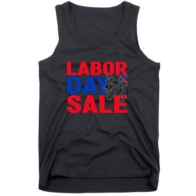 Labor Day Big Sale Labor Day Gift Tank Top