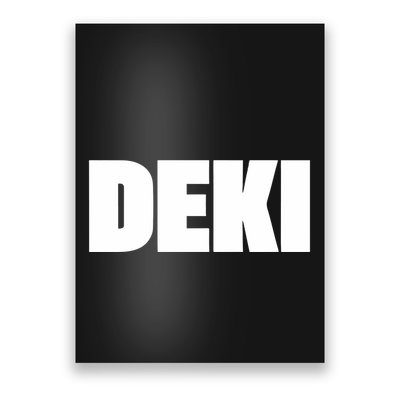 Limited Dm Brate Deki Poster