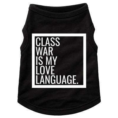 Leftist Dsa Class War Marxist Radical Democratic Socialist Great Gift Doggie Tank