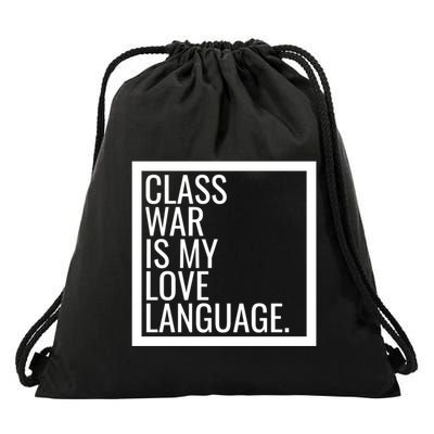 Leftist Dsa Class War Marxist Radical Democratic Socialist Great Gift Drawstring Bag