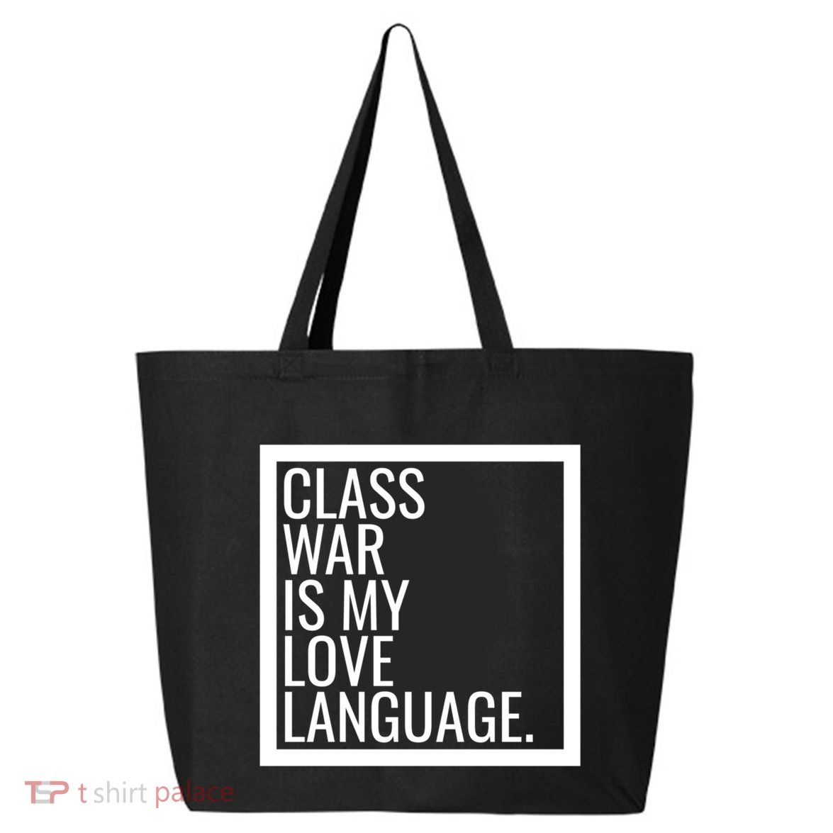 Leftist Dsa Class War Marxist Radical Democratic Socialist Great Gift 25L Jumbo Tote