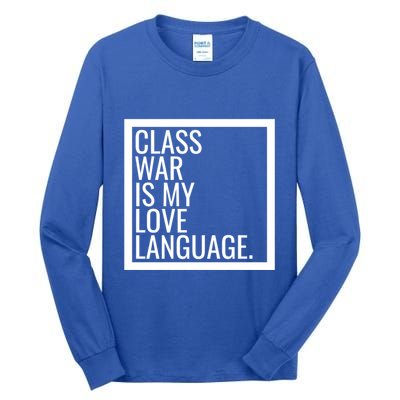 Leftist Dsa Class War Marxist Radical Democratic Socialist Great Gift Tall Long Sleeve T-Shirt