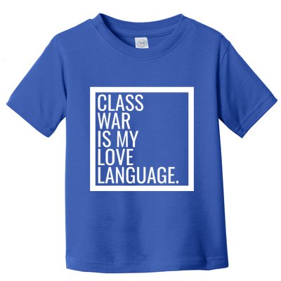 Leftist Dsa Class War Marxist Radical Democratic Socialist Great Gift Toddler T-Shirt