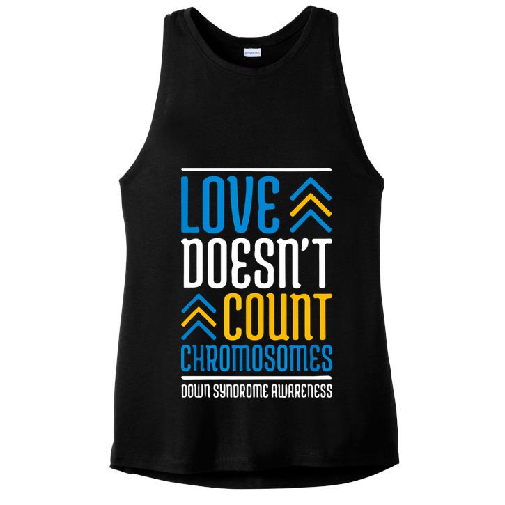 Love Doesn't Count Chromosomes Down Syndrome Awareness Gift Ladies PosiCharge Tri-Blend Wicking Tank