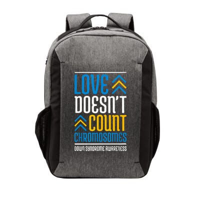 Love Doesn't Count Chromosomes Down Syndrome Awareness Gift Vector Backpack