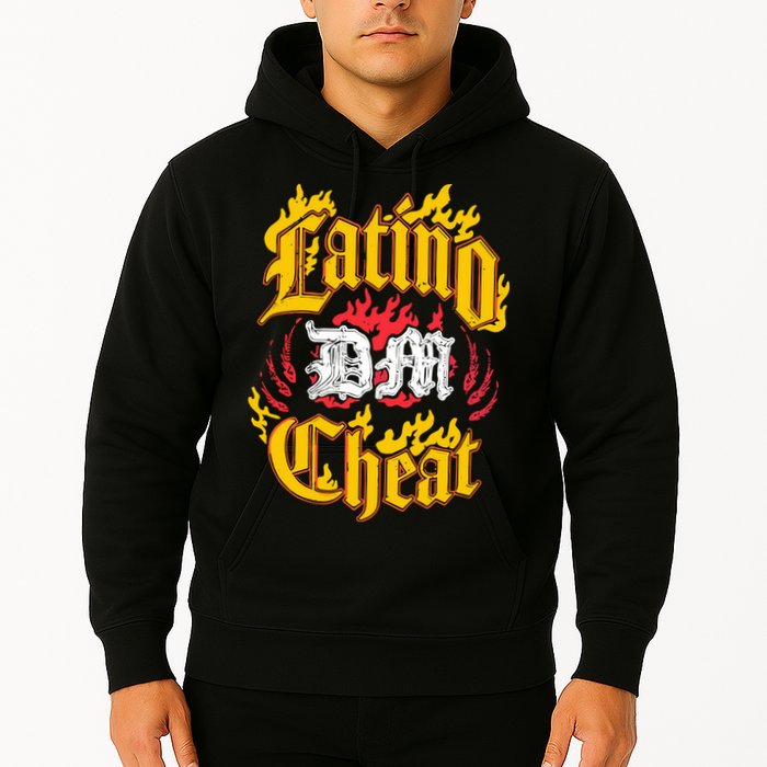 Latino Dan Cheat Hoodie