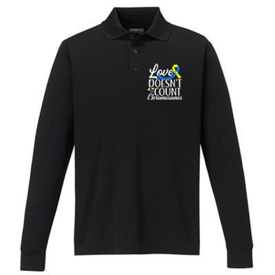 Love Doesn't Count Chromosomes Down Syndrome Support Cool Gift Performance Long Sleeve Polo