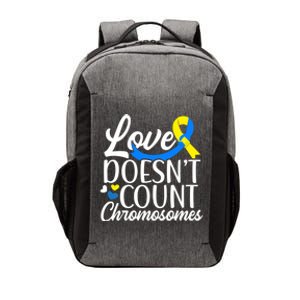 Love Doesn't Count Chromosomes Down Syndrome Support Cool Gift Vector Backpack