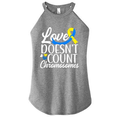 Love Doesn't Count Chromosomes Down Syndrome Support Cool Gift Women’s Perfect Tri Rocker Tank