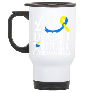 Love Doesn't Count Chromosomes Down Syndrome Support Cool Gift Stainless Steel Travel Mug