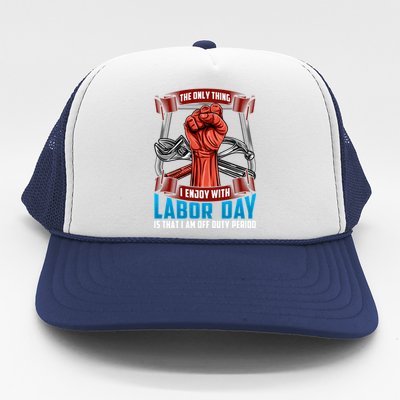 Labor Day Celebration Of Workers American Patriot Gift Trucker Hat