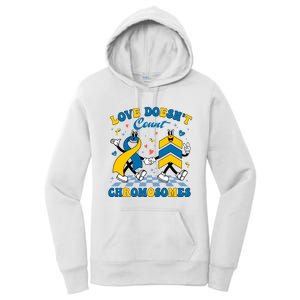 Love Doesnt Count Chromosomes Down Syndrome Supporter Women's Pullover Hoodie