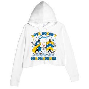 Love Doesnt Count Chromosomes Down Syndrome Supporter Crop Fleece Hoodie