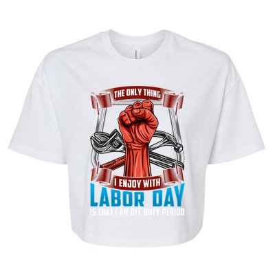 Labor Day Celebration Of Workers American Patriot Gift Bella+Canvas Jersey Crop Tee