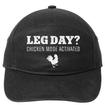 Leg Day Chicken Mode Activated Farming Rooster 7-Panel Snapback Hat