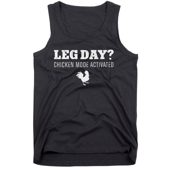 Leg Day Chicken Mode Activated Farming Rooster Tank Top