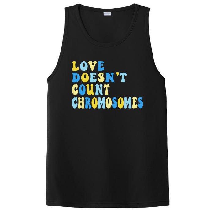 Love Doesn't Count Chromosomes Down Syndrome T21 Down Right Awesome PosiCharge Competitor Tank