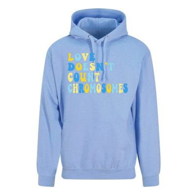 Love Doesn't Count Chromosomes Down Syndrome T21 Down Right Awesome Unisex Surf Hoodie