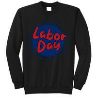 Labor Day Celebration Artwork Sweatshirt