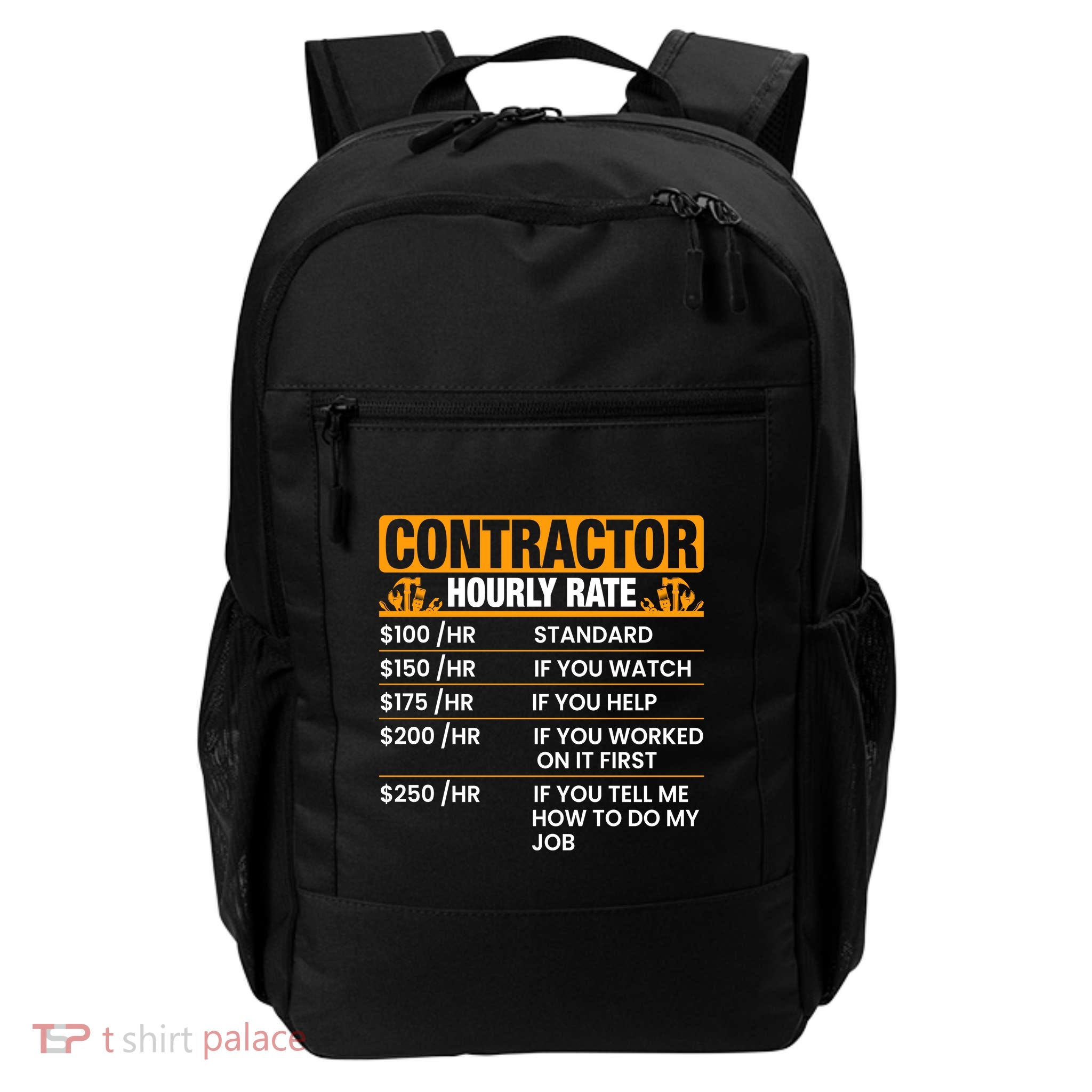 Labor Day Contractor Hourly Rate Graphic Daily Commute Backpack