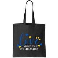 Love Doesnt Count Chromosome Down Syndrome Bag