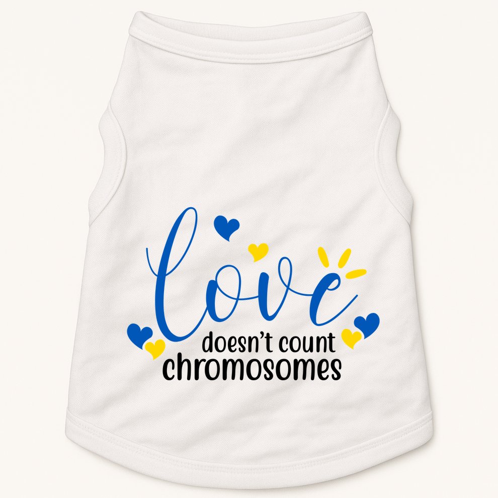 Love Doesnt Count Chromosome Down Syndrome Doggie Tank