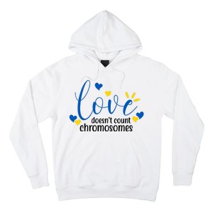 Love Doesnt Count Chromosome Down Syndrome Hoodie