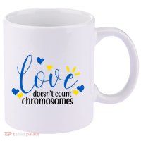 Love Doesnt Count Chromosome Down Syndrome 11oz C Handle Ceramic Mug